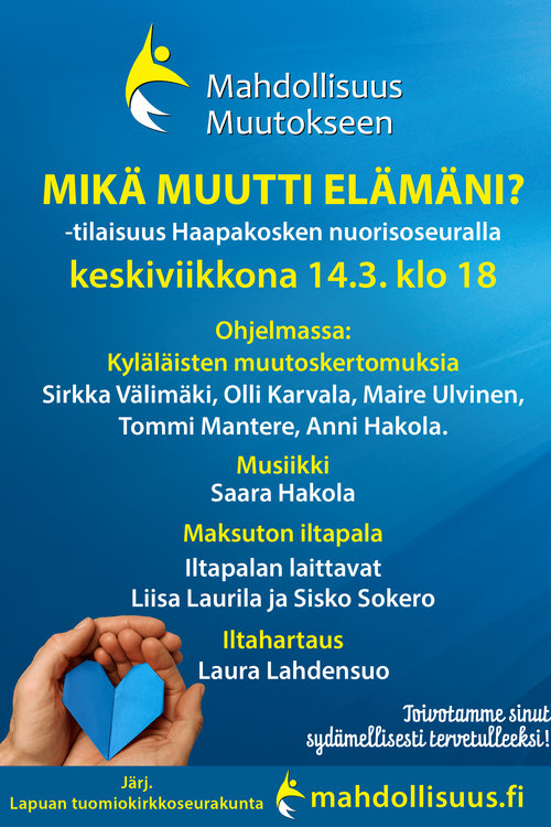 Mikä muutti elämäni -tilaisuus Mikä muutti elämäni -tilaisuus