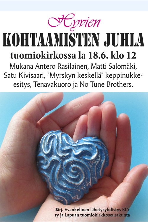 Hyvien kohtaamisten juhla Hyvien kohtaamisten juhla