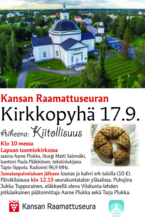 Messu tuomiokirkossa, Kansan Raamattuseuran kirkkopyhä Messu tuomiokirkossa, Kansan Raamattuseuran kirkkopyhä
