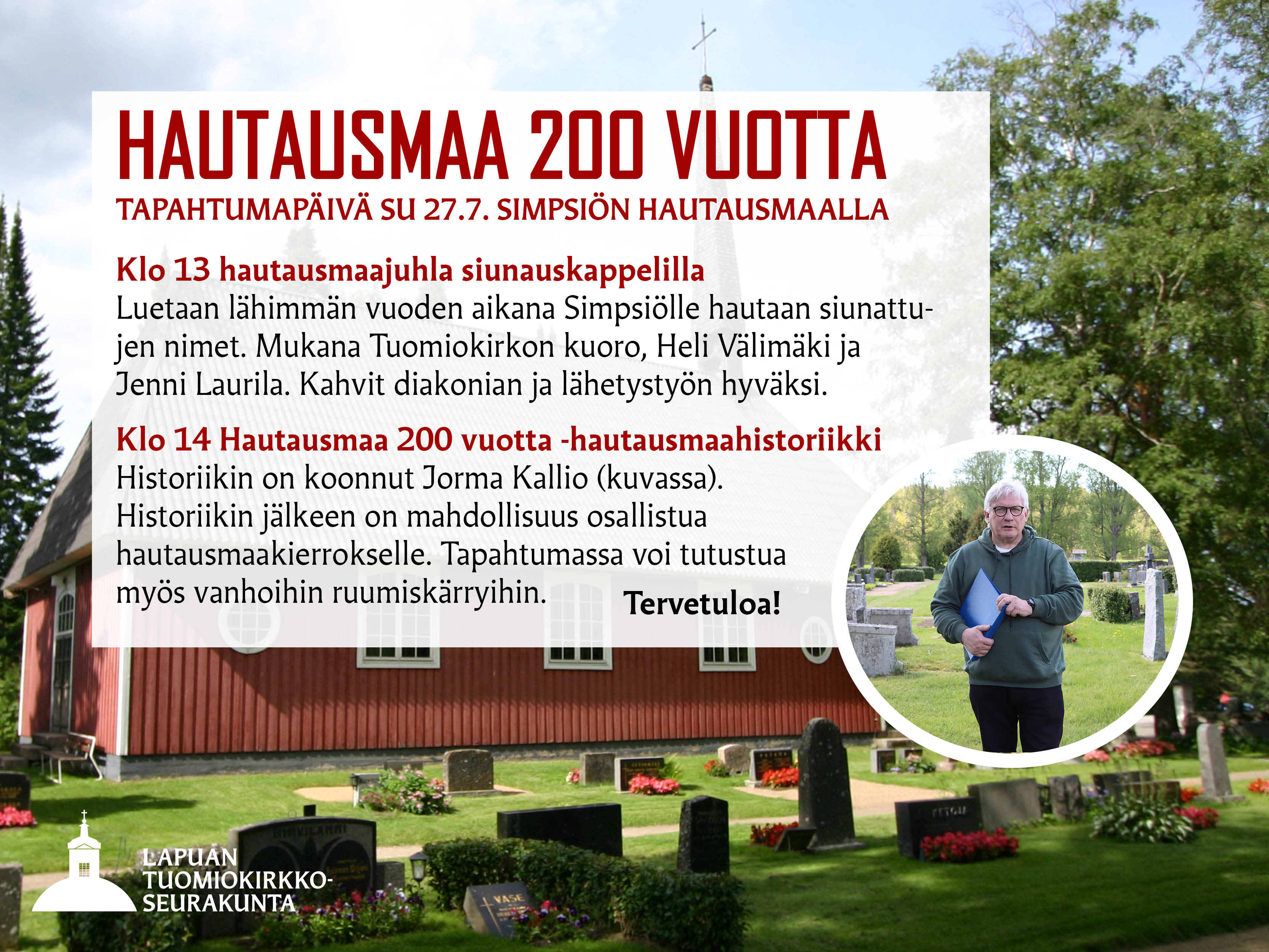 Simpsiön hautausmaa 200 vuotta -tapahtumapäivä Hautausmaa