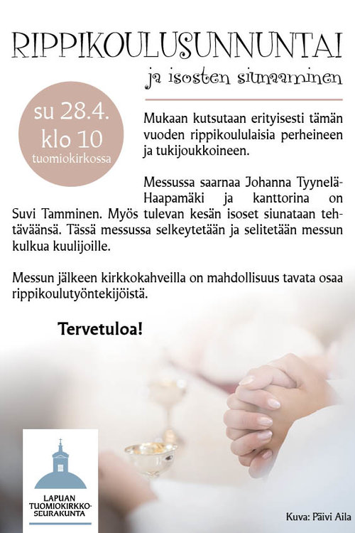 Messu ja rippikoulusunnuntai tuomiokirkossa Messu ja rippikoulusunnuntai tuomiokirkossa